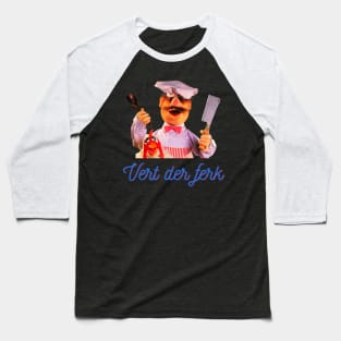 Vert der ferk Baseball T-Shirt